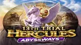 13th Trial Hercules Abyssways